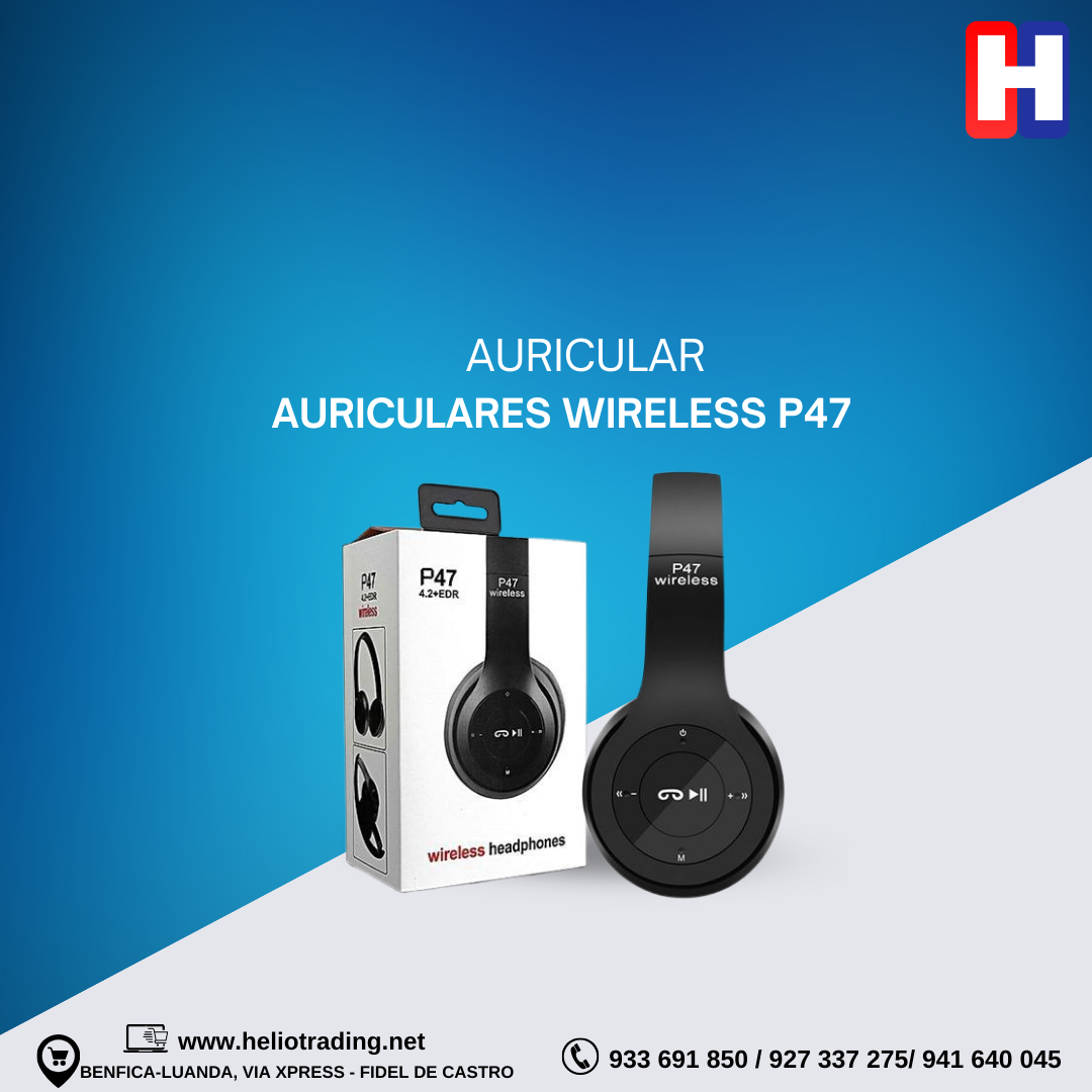 AURICULARES WIRELESS P47 H lio Trading Lda Loja de Tecnologia