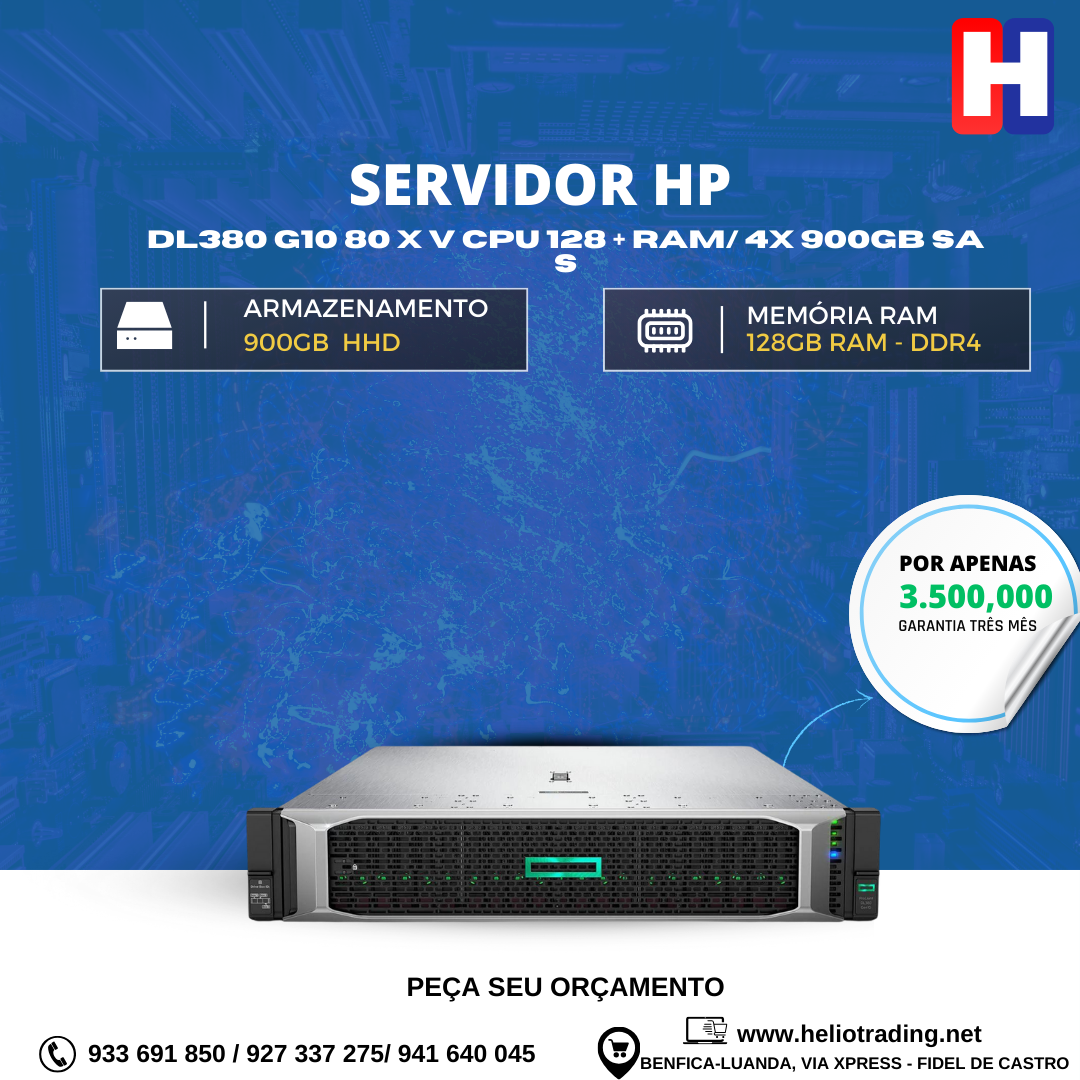 SERVIDOR HP DL380 G10 80 X V CPU 128 + RAM/ 4X 900GB SA S